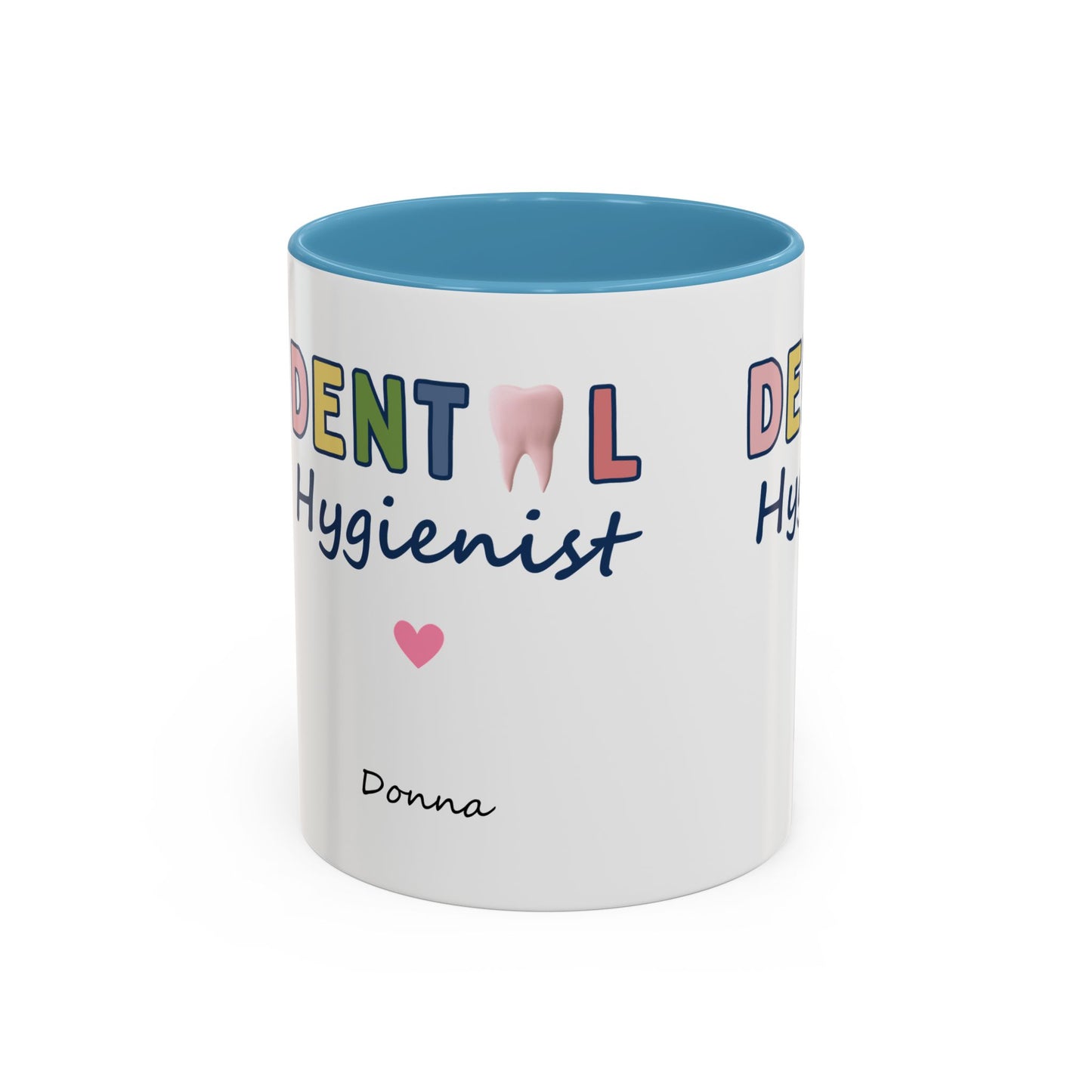 Gift for Dental Hygienist Donna