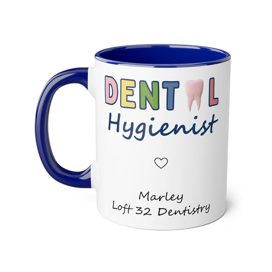 Marley Dental Hygienist Mug - Inspired by Loft 32 Dentistry