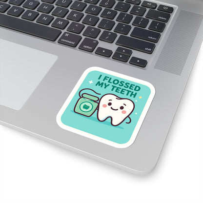 I Flossed My Teeth Sticker