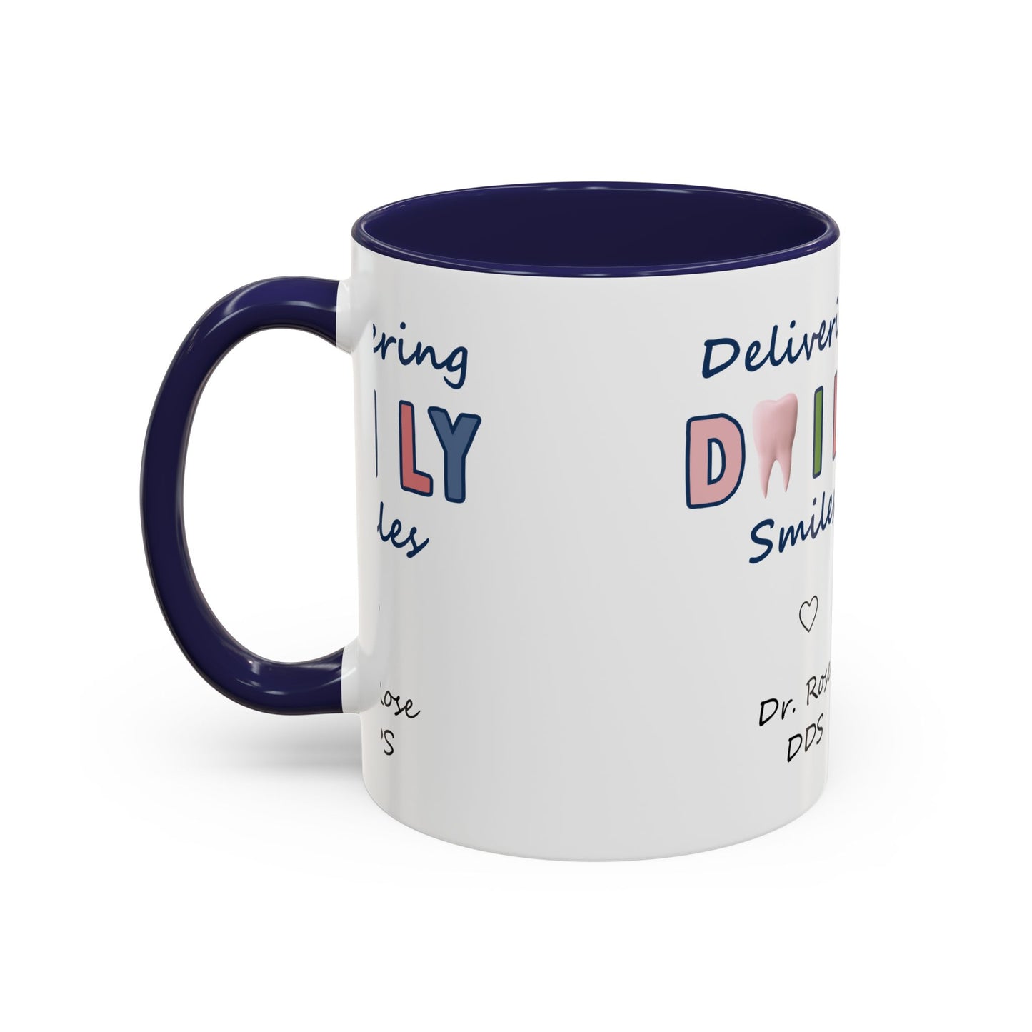 Custom Printed Coffee Mugs for Dentists - Dr. Rose DDS