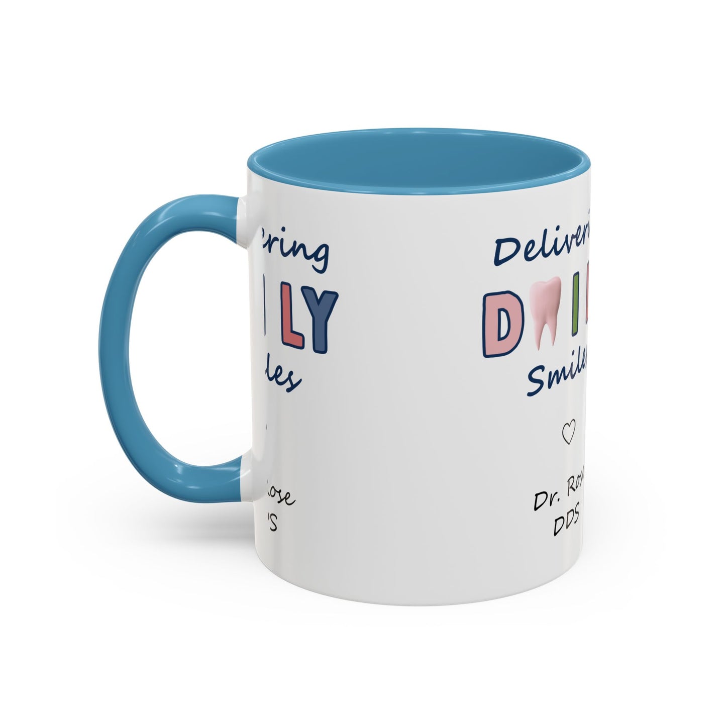 Custom Printed Coffee Mugs for Dentists - Dr. Rose DDS