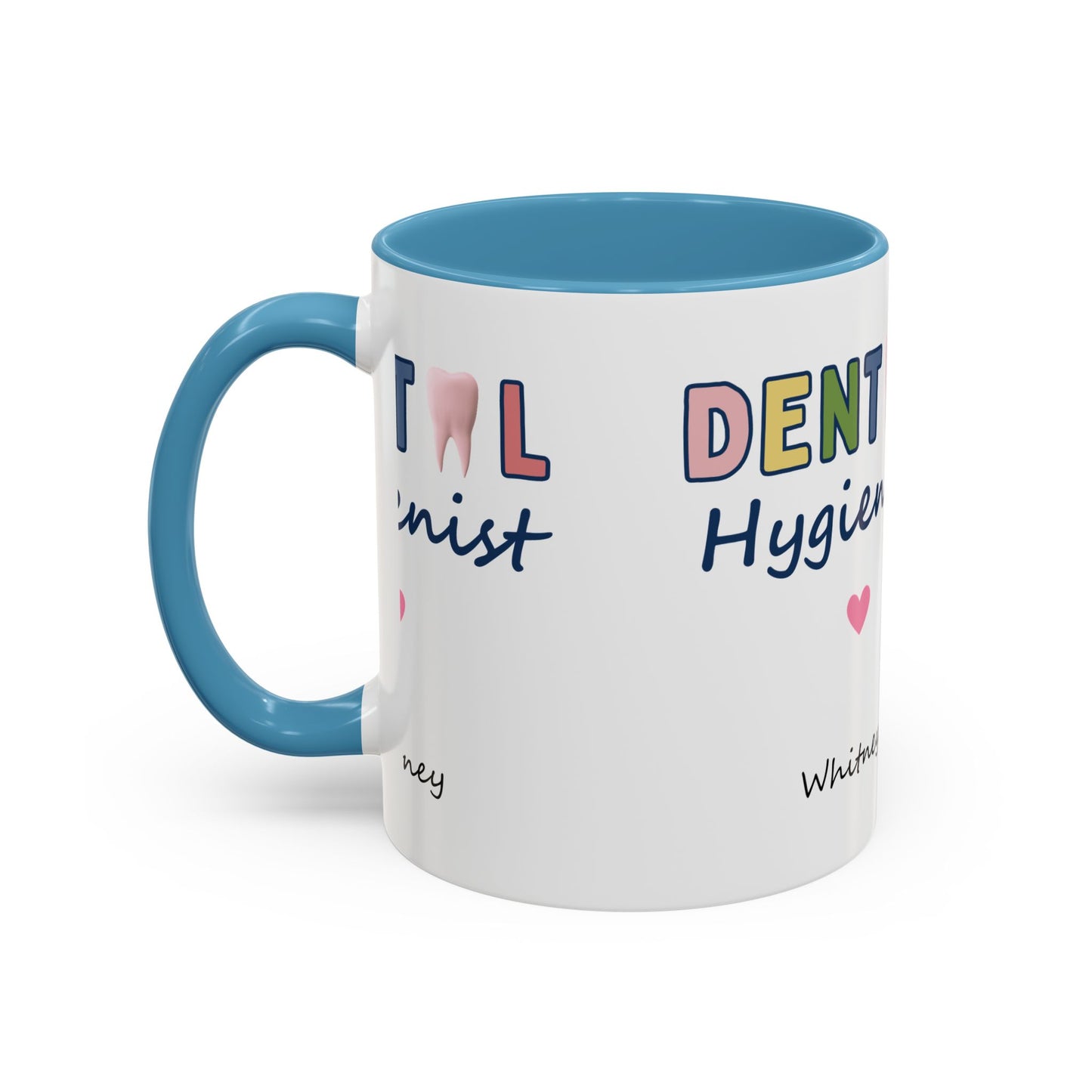 Gift for Dental Hygienist Whitney 