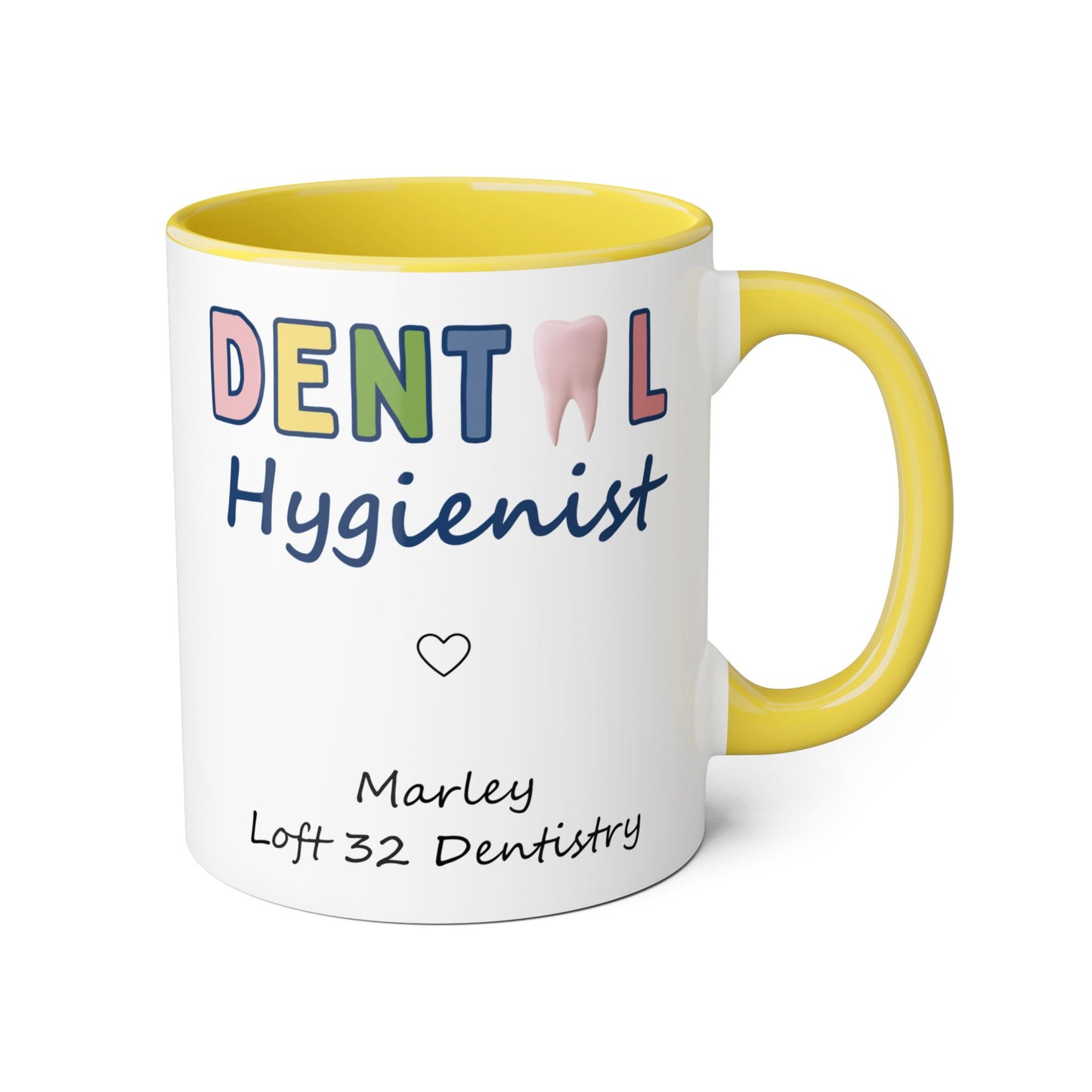Marley Dental Hygienist Mug - Inspired by Loft 32 Dentistry