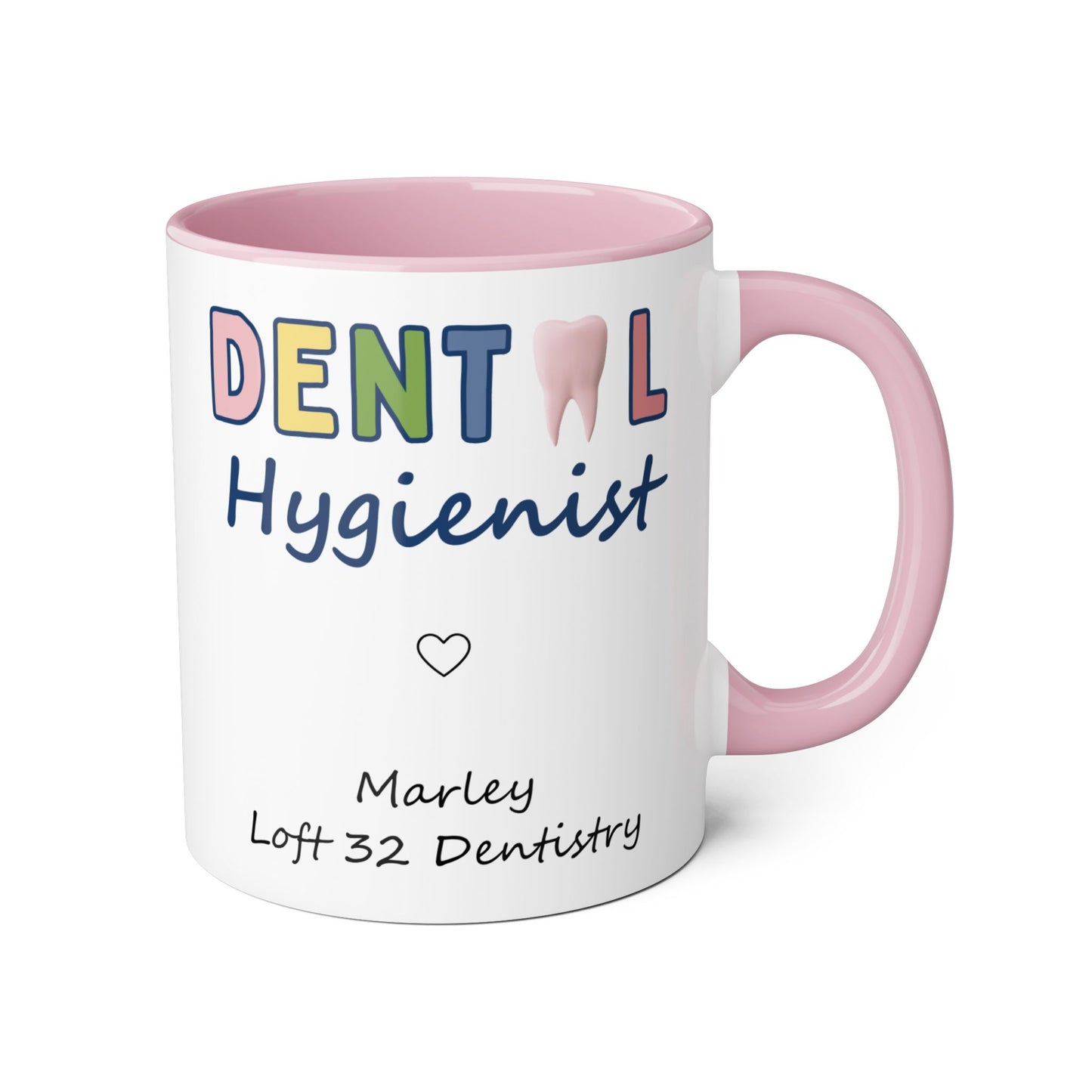 Marley Dental Hygienist Mug - Inspired by Loft 32 Dentistry