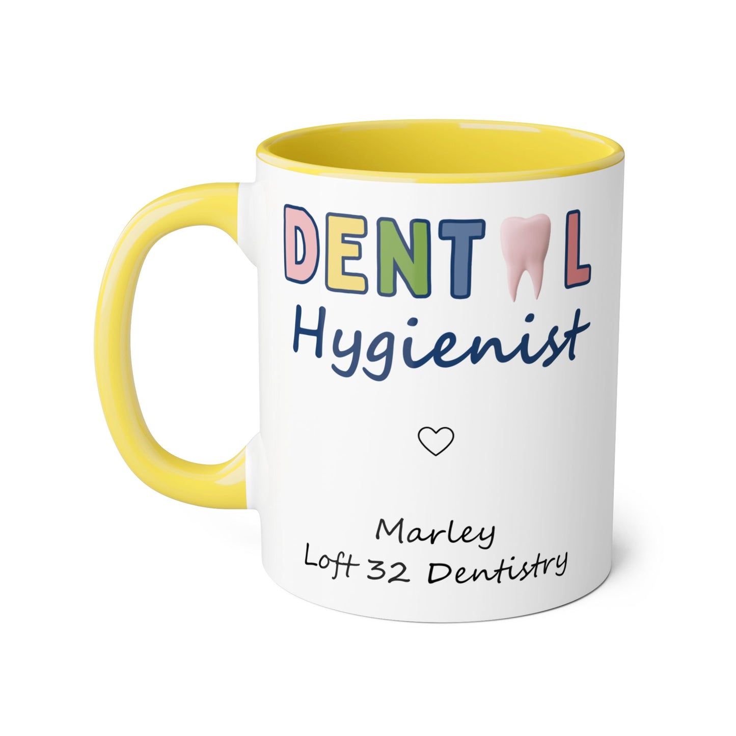 Marley Dental Hygienist Mug - Inspired by Loft 32 Dentistry
