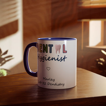 Marley Dental Hygienist Mug - Inspired by Loft 32 Dentistry