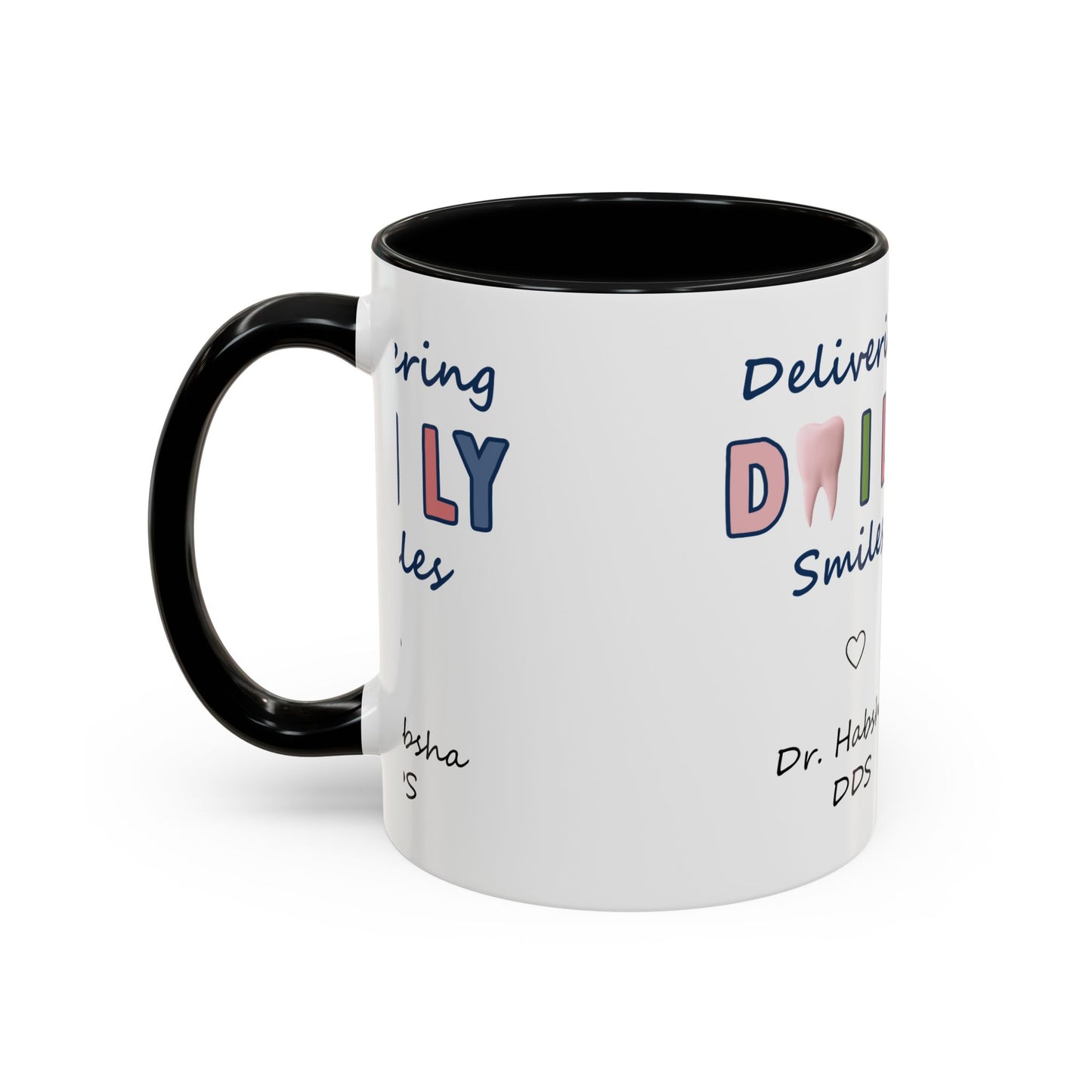 Custom Printed Coffee Mugs for Dentists - Dr. Habsha DDS