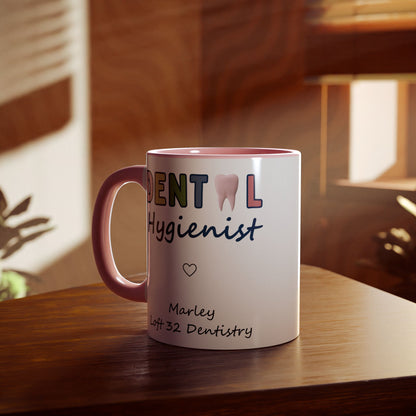 Marley Dental Hygienist Mug - Inspired by Loft 32 Dentistry