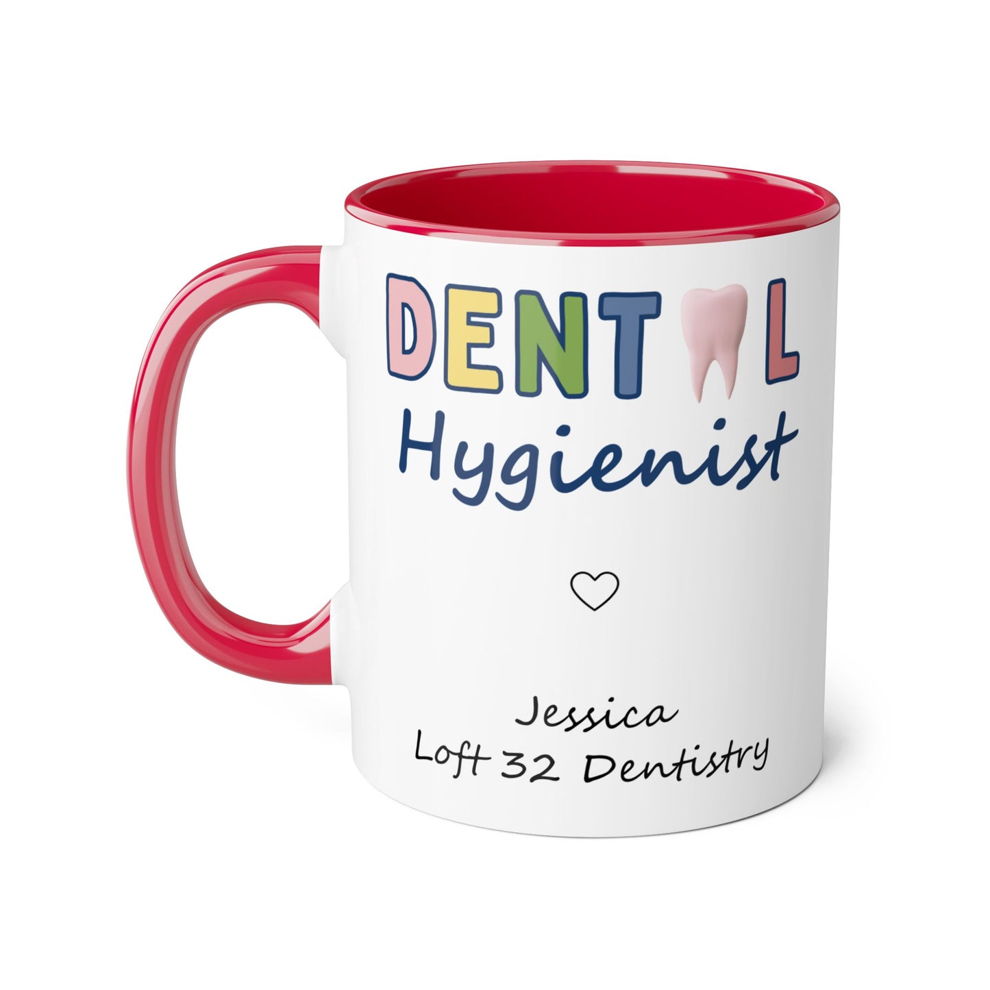 Jessica Dental Hygienist Mug Inspired by Loft 32 Dentistry